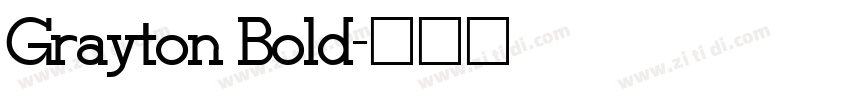 Grayton Bold字体转换